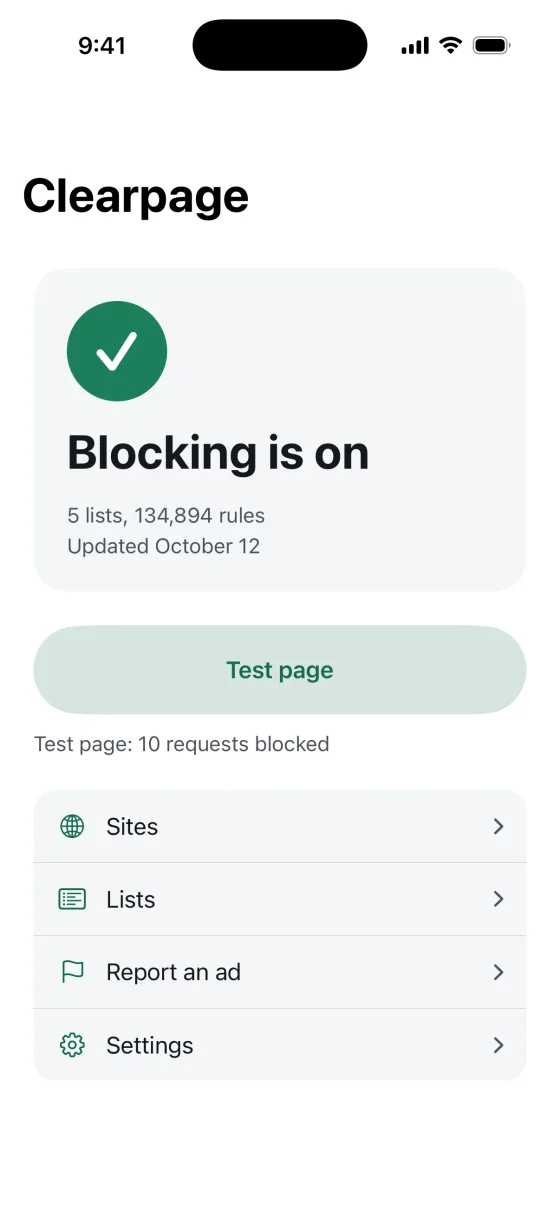 Fewer ads in Safari, and proof it is on. The Clearpage status screen with a green check and Blocking is on, 5 lists, 134,894 rules, updated October 12, a Test page button, the line Test page: 42 requests blocked, and rows for Sites, Lists and Report an ad.